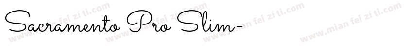 Sacramento Pro Slim字体转换